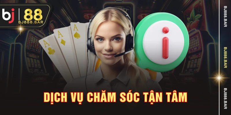 Dịch vụ chăm sóc tận tâm